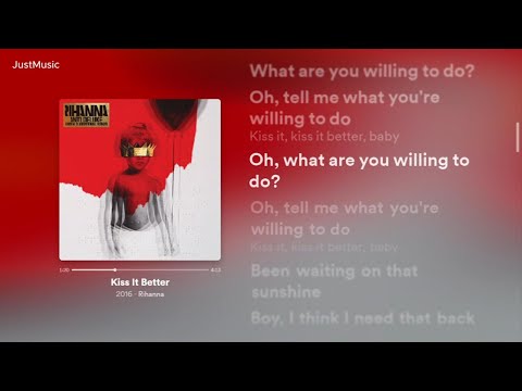 Kiss It Better - Rihanna (Lyrics video)