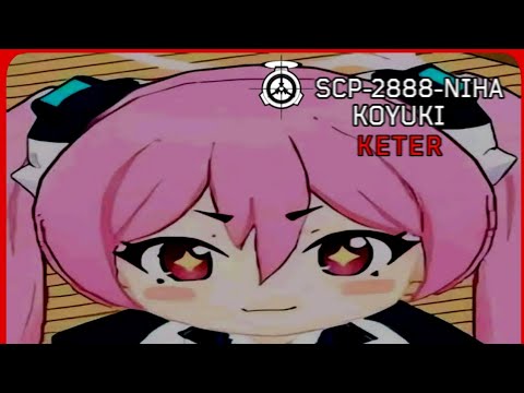 SCP-2888-NIHA │ Koyuki │ Keter │ SCP Parody