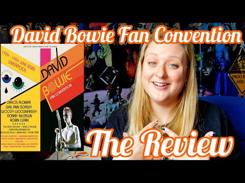 ROM Ep 6: David Bowie World Fan Convention Liverpool 2022 Convention Review