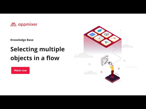 Selecting multiple objects in a flow – Appmixer Knowledge Base