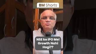 NSE ke IPO Mei Growth Nahi Hogi?? #nse #nseindia