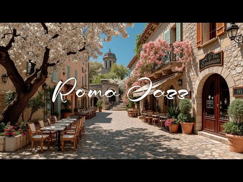 Transport Yourself to Italy Relaxing Roma Morning Jazz Cafe Vibes Study Work Relax