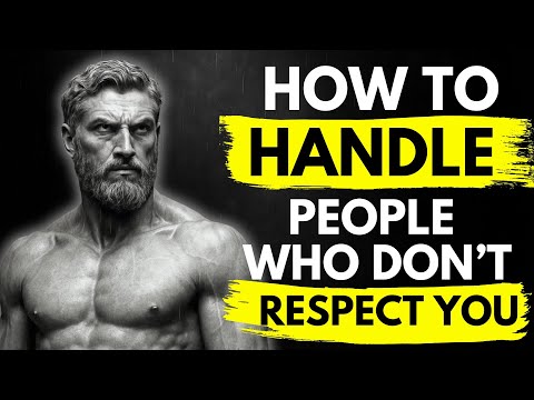5 Ways to Handle People Who Don't Respect You | Stoicism Philosophy