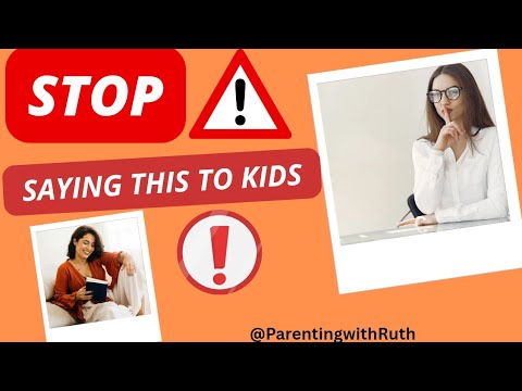 What NOT to Say to Kids | Change These 7 Phrases Today #Hack #parentingtips #love #youtubevideo