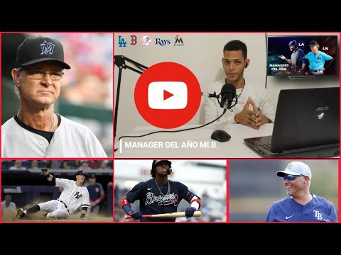 Los Manager Del Año de la MLB, DJ Lemahieu se va de los Yankees ?  y más...
