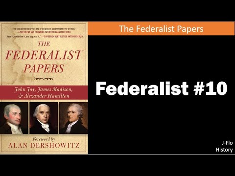 Federalist 10 Audiobook (J Flo History)