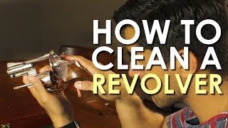 How to Clean a Revolver | The Art of Manliness