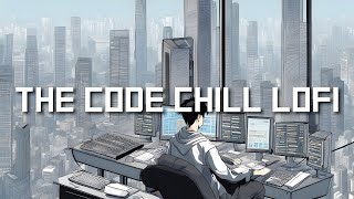 logic lancer - Code Chill LoFi / lofi beats to code/relax to