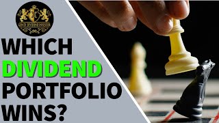 Which Dividend Portfolio Wins?
