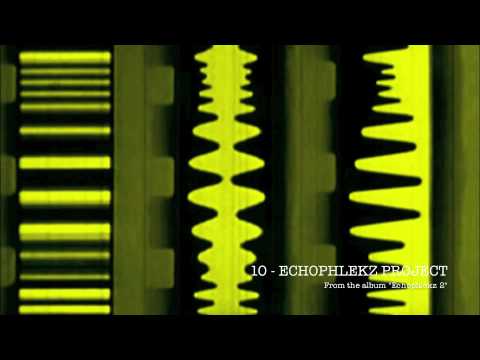 10 - echophlekz project (lounge music)
