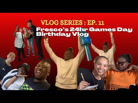 [Vlog Series] - Fresco’s 26th Birthday 24hr Games Day| “Zvodadisa Gentrumen”| Endless Games| Karaoke