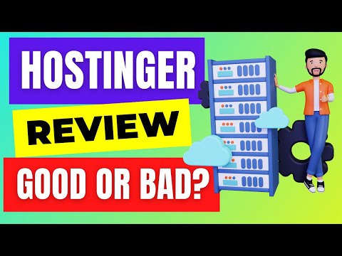 Hostinger Good Or Bad - Hostinger Review And Experience