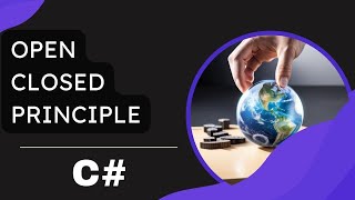 Open Closed Principle in C# | SOLID Principles