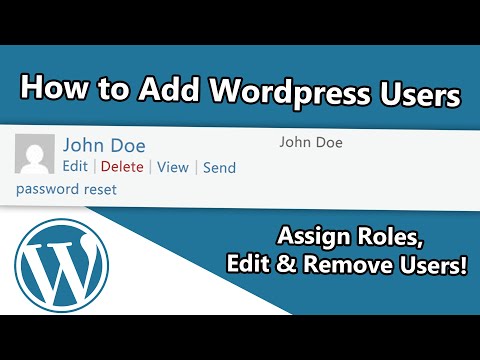 How to Add Users to Wordpress Sites (And Assign Roles)