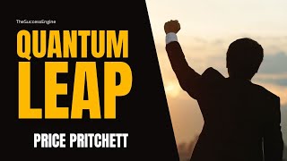 QUANTUM LEAP   Price Pritchett