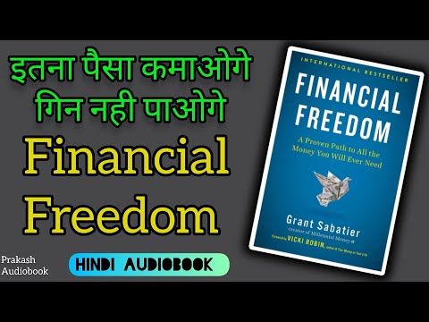 Financial Freedom by Grant Sabatier Audiobook in Hindi | Prakash audiobook
