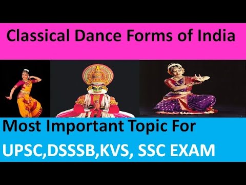 Classical Dance Forms of India | Static General Awareness Indian Classical dance with Features