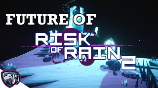 Final Content Update, Expansions & more Future Plans for Risk of Rain 2 (Dev Thoughts 18)