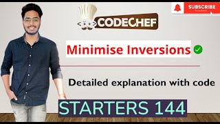 Codechef | Starters 144 |  Minimise Inversions | Editorial | Solution.