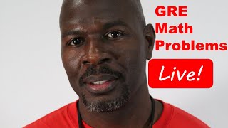GRE Quantitative (Math) Problems Live