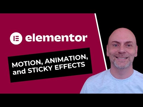 Elementor Motion Effects [Animation, Sticky Elements, Mouse Effects, and Scroll Effects]
