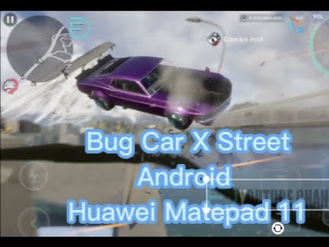 CAR X STREET ANDROID | BUG GAME PLAY