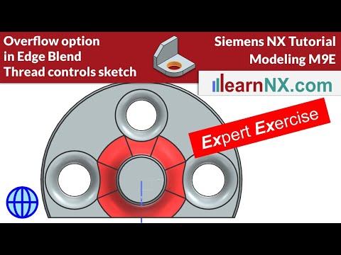 Overflow option in Edge Blend, Thread controls sketch | Siemens NX Tutorial