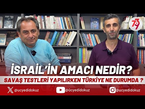 İSRAİL’İN AMACI NEDİR? | DÜNYA SAVAŞI İÇİN TESTLER YAPILIRKEN TÜRKİYE NE DURUMDA? | ÜÇYEDİDOKUZ 