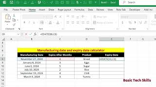 Manufacturing date and expiry date calculator in excel