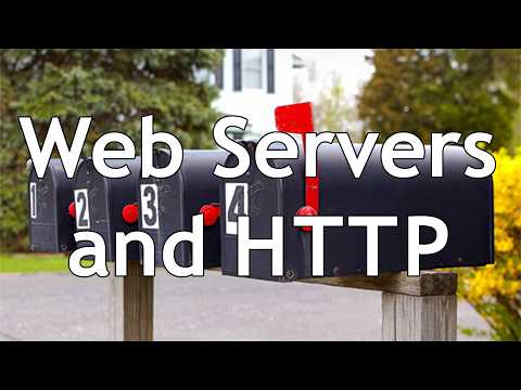 Web Servers and HTTP