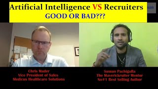 Is Recruiting In Danger? Impact Of AI & Automation? Chris Mader in Speak2Suman with Suman Pachigulla
