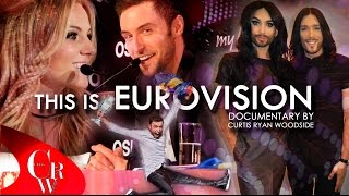 This is EUROVISION (Full Behind The Scenes Documentary)