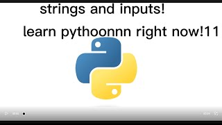 learn python right now part 2 strings and inputs