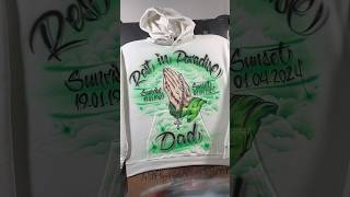#inlovingmemory #rip #customdesign #customhoodie #handpainted #airbrush