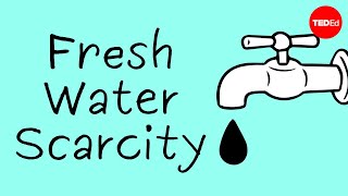 Fresh water scarcity: An introduction to the problem - Christiana Z. Peppard