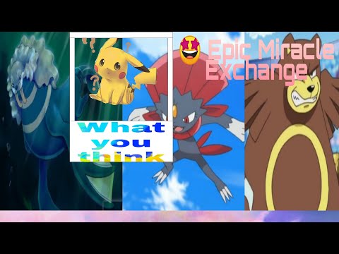 Epic miracle exchange/Evolve Legend/Pokemon and Gaming World