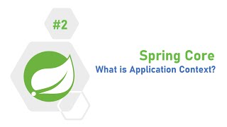 2 - What is Application Context and How to create Bean using that? | #ApplicationContext #Spring
