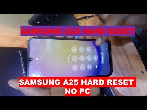 SAMSUNG A25 5G HARD RESEt \ samsung a25 frp bypass