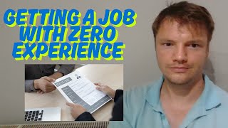 Starting From Scratch: Getting a Job Without Experience