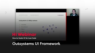 OutSystems UI Framework - Hi Webinar #3 | Hi Interactive