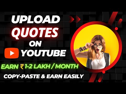 Make Money Online on Youtube using Quotes Channel ( Copy-Paste ) 2024