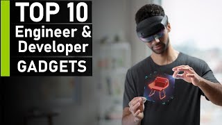 Top 10 Coolest Gadgets for Engineers & Developers