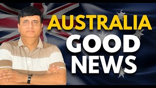 AUSTRALIA GOOD NEWS | LATEST UPDATE 2026 | KAPIL BHATIA