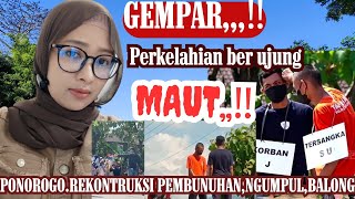 PONOROGO - MURDER RECONSTRUCTION ‼️SIMILAR TO VINA CIREBON CASE