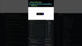 LogOut Button Animation #code-with-react #shorts