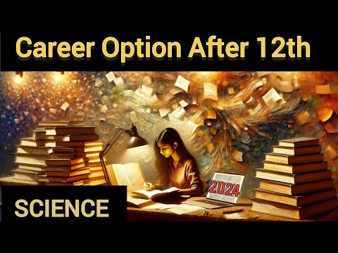 Career Option After 12th Science | Best Career Options after 12th
