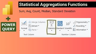 Power Query - Aggregation Functions Min Max Sum Median Standard Deviation Count