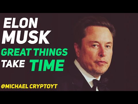ELON MUSK | STAR BOY ✨ | GREAT THINGS TAKE TIME ✅ | Michael CryptoYT 💸