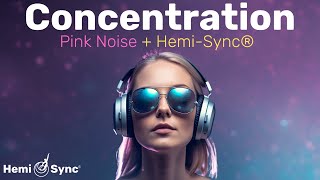 Concentration | Achieve Laser Focus & Concentration with Pink Noise and Beta Waves #studymusic