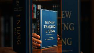 The New Trading for a Living: by Dr  Alexander Elder